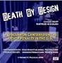 Death by Design