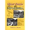 Ghost Towns of the Colorado Rockies