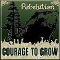 Courage to Grow