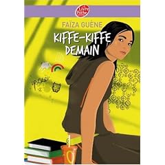 Kiffe kiffe demain