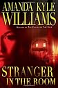Stranger in the Room: A Novel