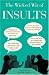 The Wicked Wit of Insults