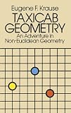 Taxicab Geometry: An Adventure in Non-Euclidean Geometry
