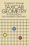 Taxicab Geometry: An Adventure in Non...