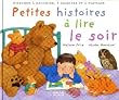 Petites histoires � lire le soir