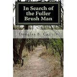 In Search of the Fuller Brush Man (Kindle Edition)