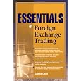 Essentials of Foreign Exchange Trading (Essentials Series)