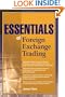 Essentials of Foreign Exchange Trading (Essentials Series)