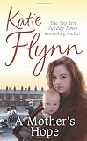 Cover of A Mother's Hope by Katie Flynn 0099521733