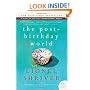 The Post-Birthday World: A Novel (P.S.)