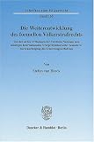 Die Weiterentwicklung des formellen V�lkerstrafrechts