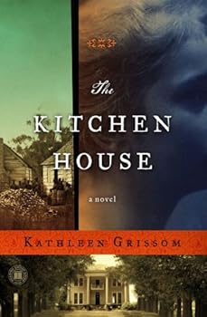 the kitchen house - kathleen grissom