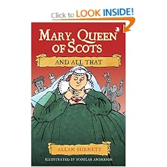 Mary Queen of Scots and All That