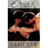 Erica's Choice