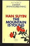 The Mountain Is Young