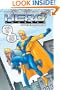 Hero Squared Vol. 2: Another Fine Mess