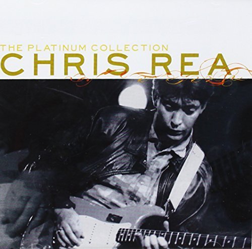 Chris Rea - The Platinum Collection Chris Rea - Zortam Music