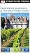 DK Eyewitness Travel Guide: Dordogne, Bordeaux & the Southwest Coast