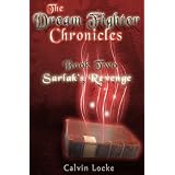 The Dream Fighter Chronicles Book Two: Sarlak's Revenge