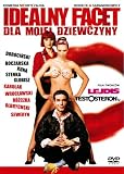 Idealny Facet Dla Mojej Dziewczyny)