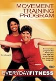 Everyday Fitness: Movement Training Program
