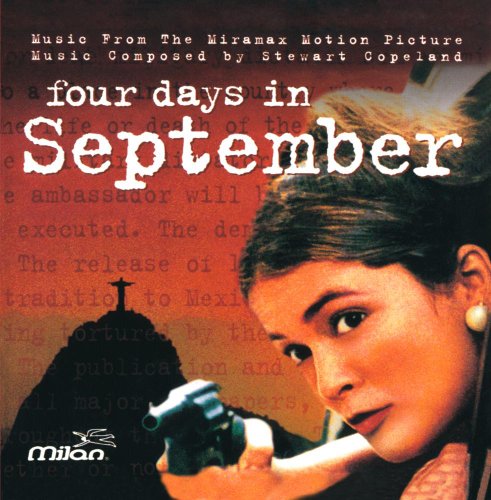 Four Days in September Stewart Copeland