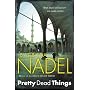 Pretty Dead Things