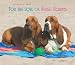 Basset Hounds, For the Love of 2009 Deluxe Wall Calendar (Multilingual Edition)