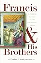 Francis & His Brothers: A Popular History of the Franciscan Friars