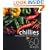 Chillies in 60 Ways: Great Recipe Ideas with a Classic Ingredient