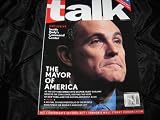 Talk Magazine November 2001 (The Mayor of America Rudy on Cover)