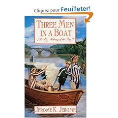 Three Men in a Boat: To Say Nothing of the Dog
