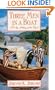 Three Men in a Boat: To Say Nothing of the Dog