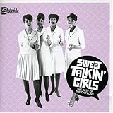 Sweet Talkin Girls: The Best of