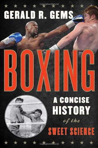 boxing a concise history of the sweet science