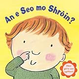An e seo mo shròin?