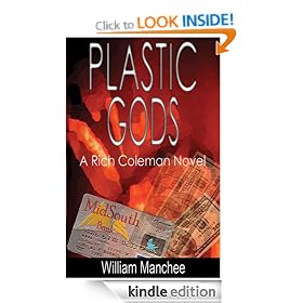 Plastic Gods (A Rich Coleman Novel)