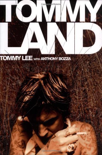 Tommyland by Lee, Tommy (October 19, 2004) Hardcover