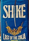 Shiké : last of the Zinja