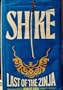 Shike: Last of the Zinja