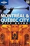 Montr�al & Qu�bec city