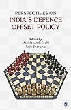 Perspectives on India's defence offset policy