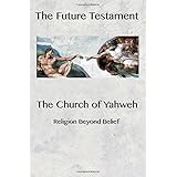 the future testament religion beyond belief
