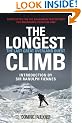 The Longest Climb: The Last Great Overland Quest