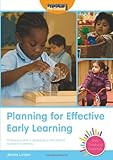 Planning for effective early learning : professional skills in developing a child-centred approach to planning
