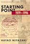 Starting Point: 1979-1996