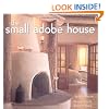 Small Adobe House, The