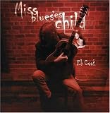 Eli Cook - Miss Blues' Child