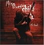 Miss Blues' Child Miss Blues' Child