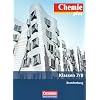 Chemie plus - Neue Ausgabe - Brandenburg (alle Schulformen): 7./8. Schuljahr - Sch�lerbuch
